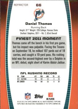 2012 Finest - Refractors #66 Daniel Thomas Back