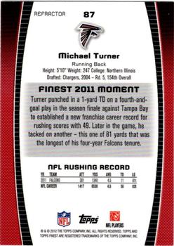 2012 Finest - Refractors #87 Michael Turner Back