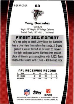 2012 Finest - Refractors #93 Tony Gonzalez Back