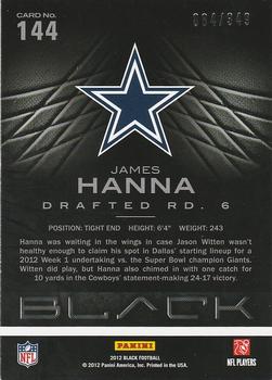 2012 Panini Black #144 James Hanna Back