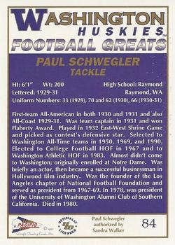 1992 Pacific Greats Washington Huskies #84 Paul Schwegler Back