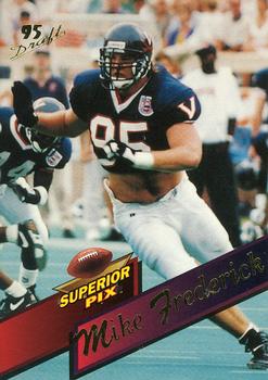 1995 Superior Pix #26 Mike Frederick Front