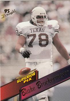 1995 Superior Pix #79 Blake Brockermeyer Front