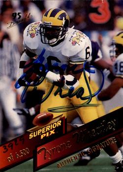 1995 Superior Pix - Autographs #100 Tyrone Wheatley Front