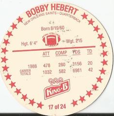 1989 King B Discs #17 Bobby Hebert Back