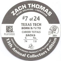 2001 King B Discs #7 Zach Thomas Back