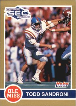 1991 Hoby Stars of the SEC #268 Todd Sandroni Front
