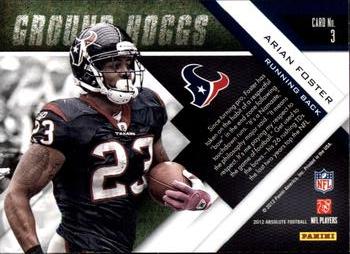 2012 Panini Absolute - Ground Hoggs #3 Arian Foster Back