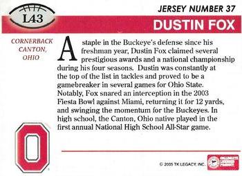 2004-09 TK Legacy Ohio State Buckeyes #L43 Dustin Fox Back
