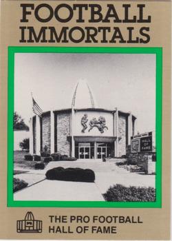 1985-88 Football Immortals #129 The Pro Football Hall of Fame Front
