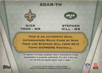 2012 Topps Supreme - Dual Autographs Jersey Patch #SDAR-TH Nick Toon / Stephen Hill Back