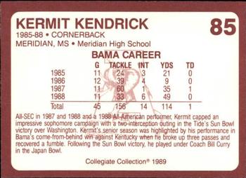 1989 Collegiate Collection Coke Alabama Crimson Tide (580) #85 Kermit Kendrick Back