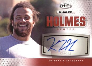 2013 SAGE HIT - Autographs #A129 Khaled Holmes Front