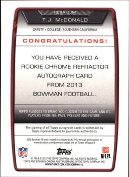 2013 Bowman - Chrome Rookie Autographs Orange Refractors #RCRA-TJM T.J. McDonald Back