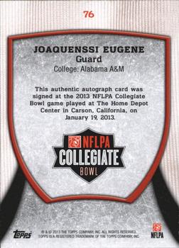 2013 Bowman - Topps NFLPA Collegiate Bowl Autographs #76 Joaquenssi Eugene Back