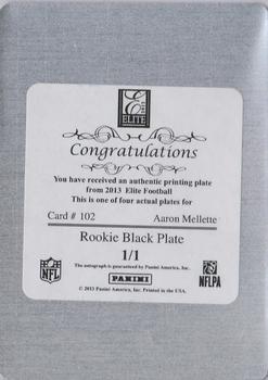 2013 Panini Elite - Printing Plates Black #102 Aaron Mellette Back