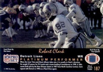 1991 Pro Set Platinum #187 Robert Clark Back