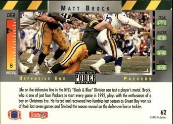 1993 Pro Set Power #62 Matt Brock Back