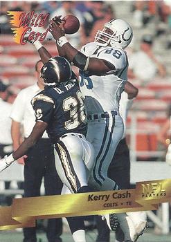 1993 Wild Card #79 Kerry Cash Front