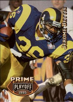 1995 Playoff Prime #6 Jerome Bettis Front