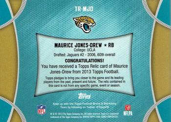 2013 Topps - Relics #TR-MJD Maurice Jones-Drew Back