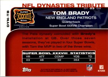 2008 Topps - NFL Dynasties Tribute #DYN-TB Tom Brady Back