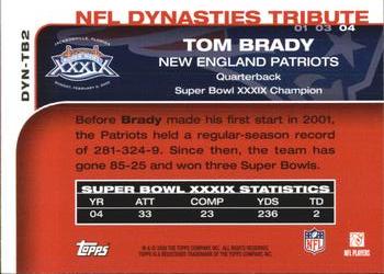 2008 Topps - NFL Dynasties Tribute #DYN-TB2 Tom Brady Back