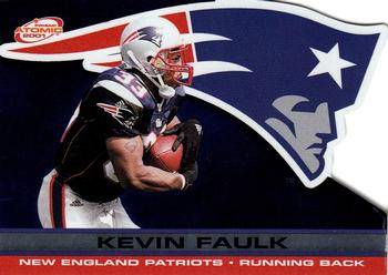 2001 Pacific Prism Atomic #83 Kevin Faulk Front