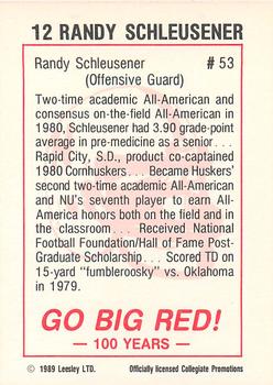 1989 Leesley Nebraska Cornhuskers 100 #12 Randy Schleusener Back
