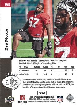 2008 SP Rookie Edition #195 Dre Moore Back