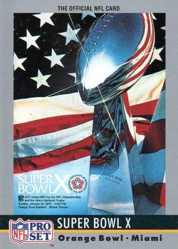 1990 Pro Set - Super Bowl Collectibles #10 Super Bowl X Front