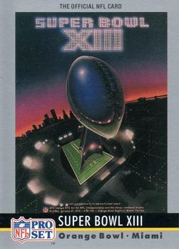1990 Pro Set - Super Bowl Collectibles #13 Super Bowl XIII Front