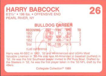 1989 Collegiate Collection Georgia Bulldogs (200) #26 Harry Babcock Back
