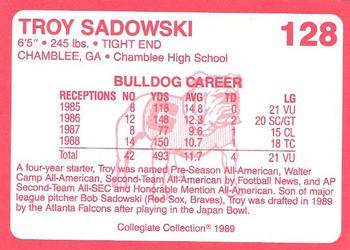 1989 Collegiate Collection Georgia Bulldogs (200) #128 Troy Sadowski Back