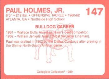 1989 Collegiate Collection Georgia Bulldogs (200) #147 Paul Holmes, Jr. Back