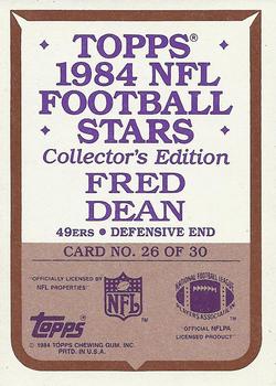 1984 Topps - 1984 NFL Football Stars Collector's Edition (Glossy Send-Ins) #26 Fred Dean  Back