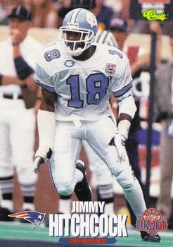 1995 Classic NFL Rookies #50 Jimmy Hitchcock Front