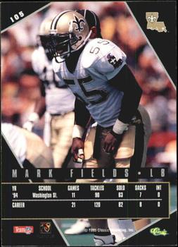 1995 Classic Images Limited Live #105 Mark Fields Back