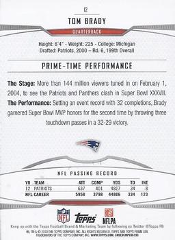 2013 Topps Prime - Retail #12 Tom Brady Back