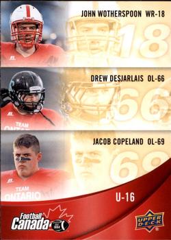 2013 Upper Deck USA Football - Team Canada #C-35 Drew Desjarlais / John Wotherspoon / Jacob Copeland Front