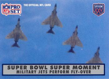 1990-91 Pro Set Super Bowl XXV Silver Anniversary Commemorative #137 Military Jets Perform Fly-Over Front