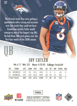 2008 SP Authentic #37 Jay Cutler Back