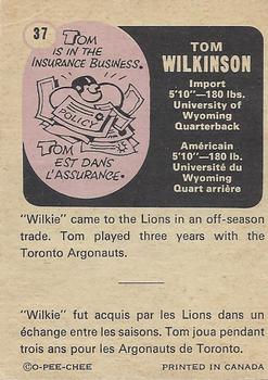 1971 O-Pee-Chee CFL #37 Tom Wilkinson Back