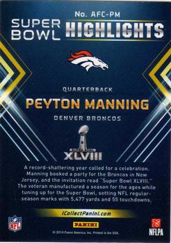 2014 Panini Macy's Super Bowl XLVIII Highlight Giveaway #AFC-PM Peyton Manning Back