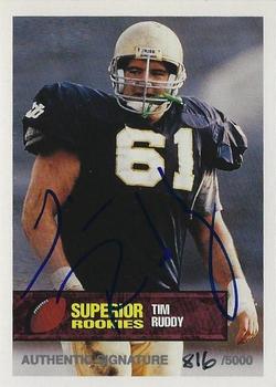 1994 Superior Rookies - Autographs #6 Tim Ruddy Front