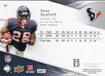 2009 SP Authentic #90 Steve Slaton Back