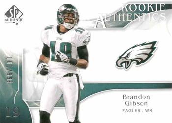 2009 SP Authentic #280 Brandon Gibson Front