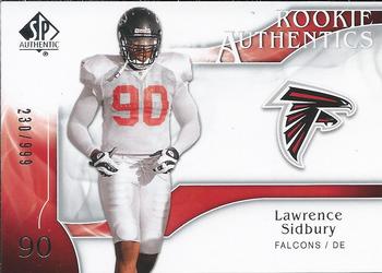 2009 SP Authentic #205 Lawrence Sidbury Front