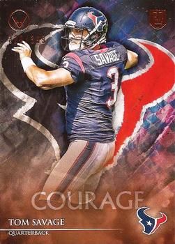 2014 Topps Valor - Courage #44 Tom Savage Front
