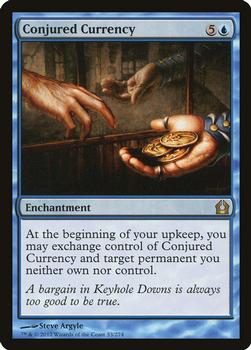 2012 Magic the Gathering Return to Ravnica #33 Conjured Currency Front